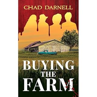 BUYING THE FARM Audiolibro Por Chad Darnell arte de portada