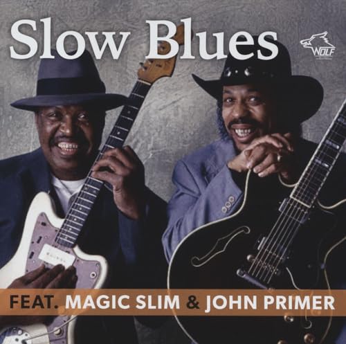Slow Blues Feat. Magic Slim & John Primer
