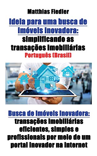 Ideia para uma busca de imóveis inovadora: simplificando as transações imobiliárias: Busca de imóvei