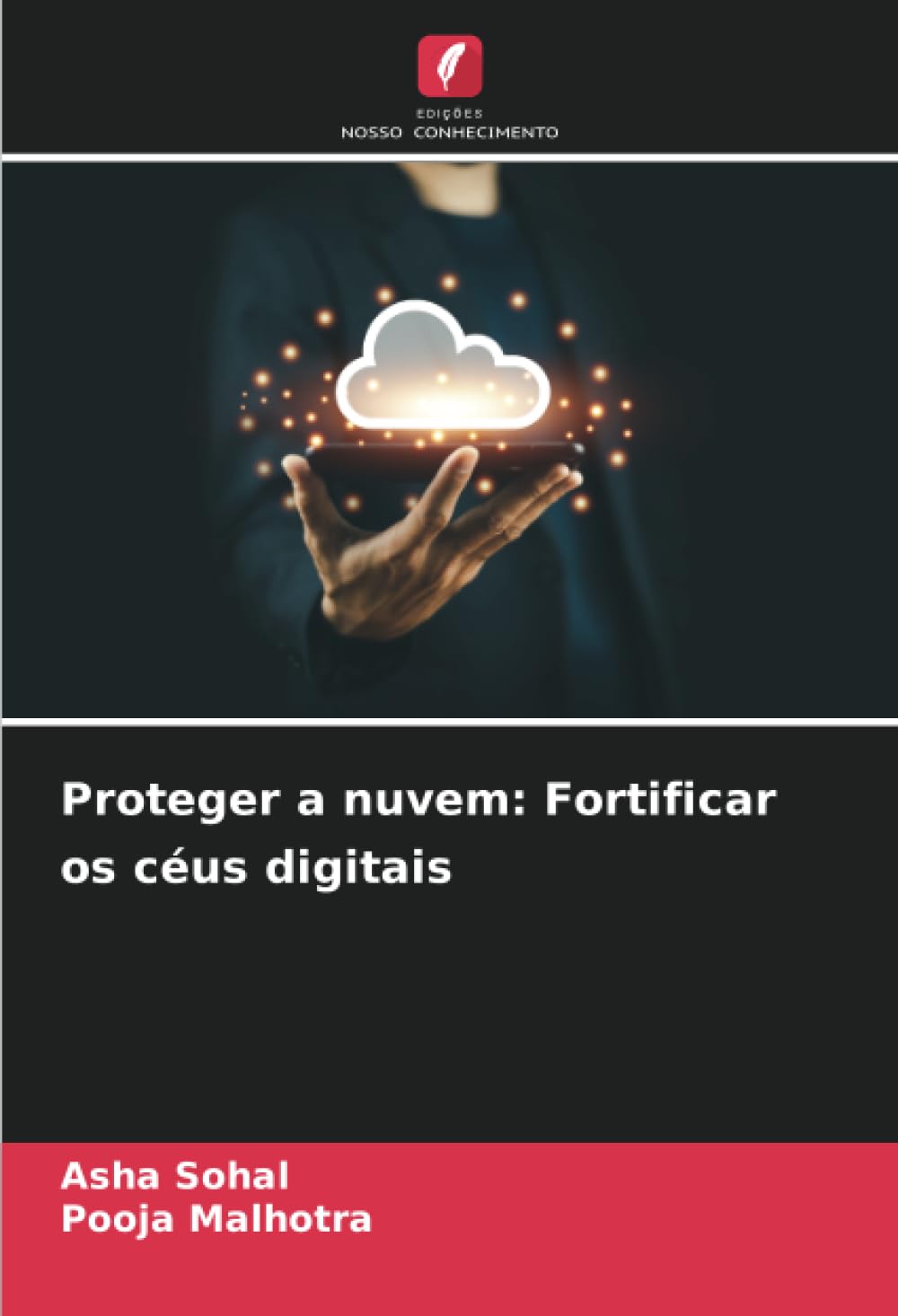 Proteger a nuvem: Fortificar os céus digitais