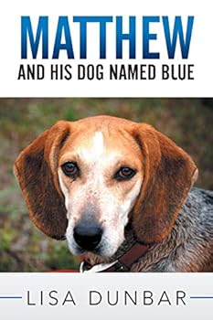Paperback Matthew and His Dog Named Blue Book