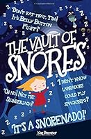The Vault of Snores 1549630687 Book Cover