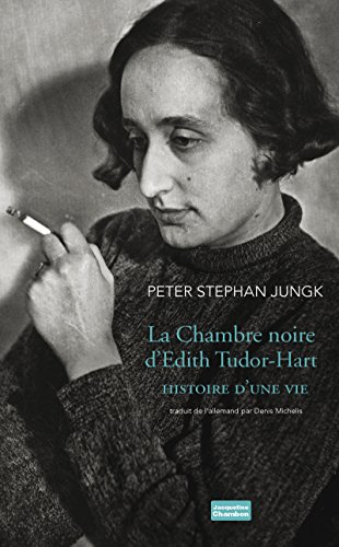 Télécharger La Chambre noire d'Edith Tudor-Hart: Histoire d'une vie (EDITIONS JACQUE) Livre PDF Gratuit