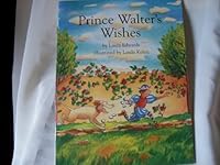 Prince Walter's wishes 081262274X Book Cover
