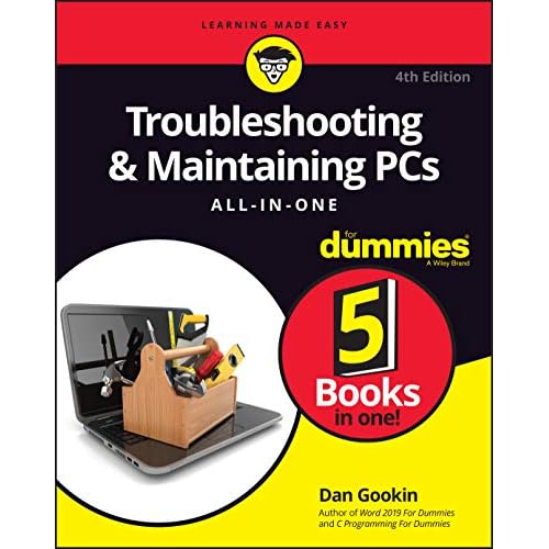 Troubleshooting & Maintaining PCs All-in-One For Dummies (For Dummies (Computer/Tech)) 4th Edition