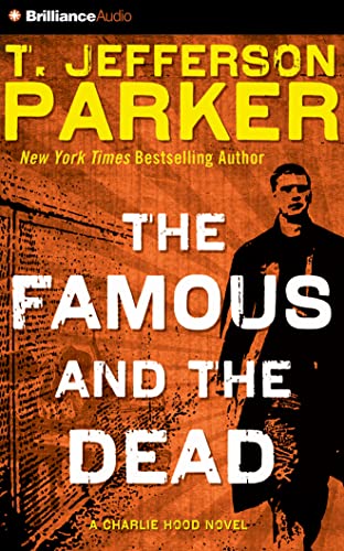 The Famous and the Dead 1501273728 Book Cover
