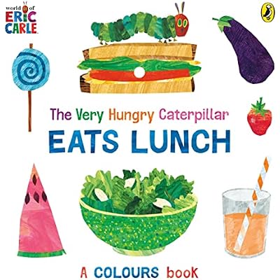 The Very Hungry Caterpillar Eats Lunch