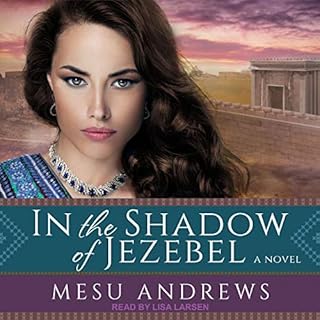 In the Shadow of Jezebel Audiolibro Por Mesu Andrews arte de portada