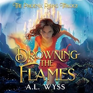 Drowning The Flames Audiolibro Por A.L. Wyss arte de portada