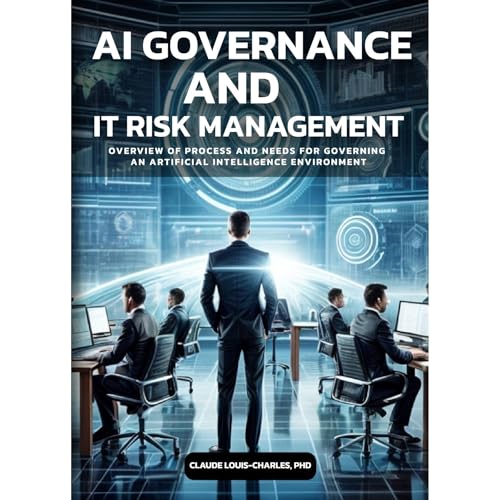 AI Governance and IT Risk Management Audiolibro Por Claude Louis-Charles PhD arte de portada