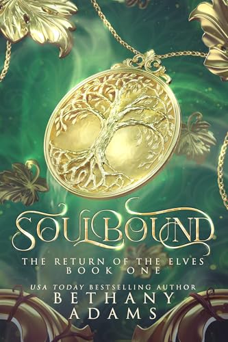 Cover of Soulbound (The Return of the Elves Book 1)