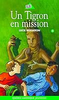 UN TIGRON EN MISSION 2764402856 Book Cover