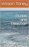 wilson reaction ball  Action and Reaction (English Edition)