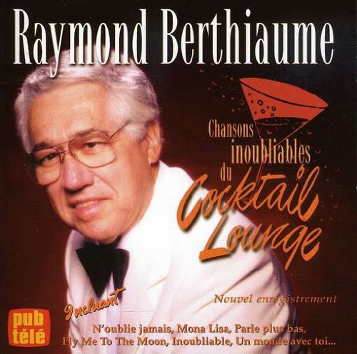 Chansons Inoubliable Du Cocktail Lounge [Audio CD]