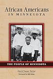 African Americans In Minnesota (People of Minnesota)