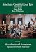 American Constitutional Law, Volume One: Constitutional Structures: Separated Powers and Federalism, Tenth Edition