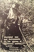 Aboriginal Man and the Environments on Northwest America B000M18O78 Book Cover