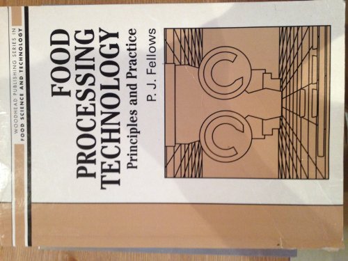 Food Processing Technology: Principles and Prac... 1855732718 Book Cover