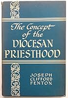 The Concept of the Diocesan Priesthood B002IZOH4K Book Cover