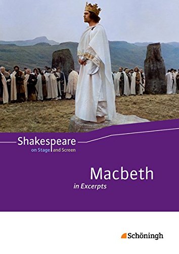 Shakespeare on Stage and Screen: Macbeth in