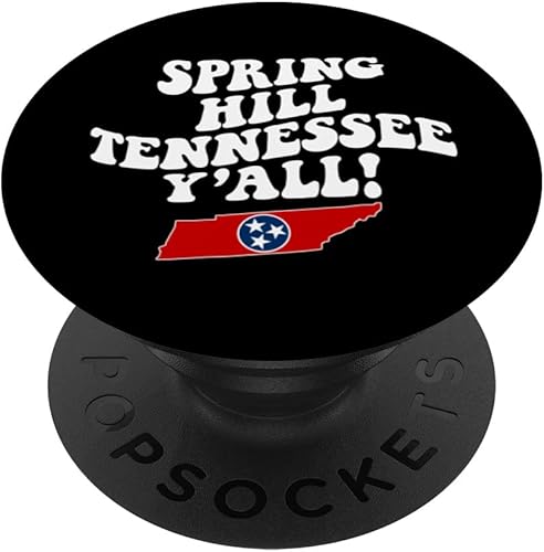 Spring Hill Tennessee Y'all TN Southern Vacation PopSockets Swappable PopGrip
