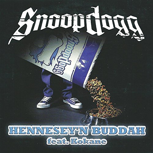 Hennesey'N Buddah