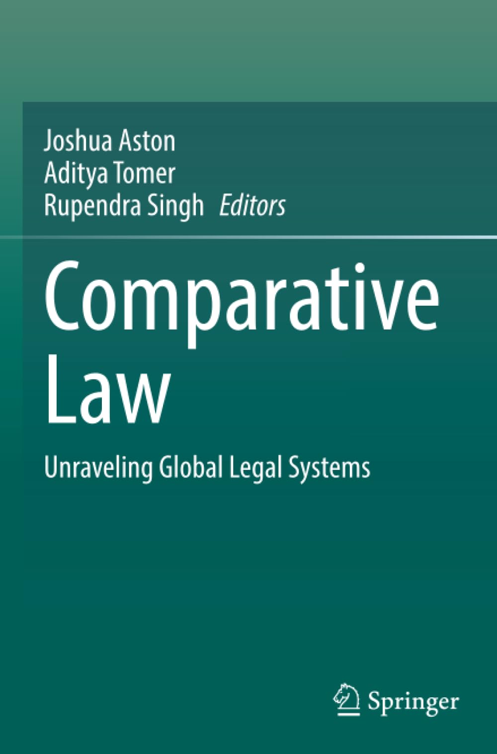 Comparative Law: Unraveling Global Legal Systems