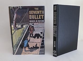 Hardcover The Seventh Bullet: A Holmes and Watson American Adventure Book