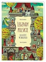Legendy polskie dla dzieci w obrazkach (Polish Edition) 8310128614 Book Cover