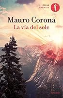La via del sole 8804669306 Book Cover