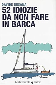 52 idiozie da non fare in barca