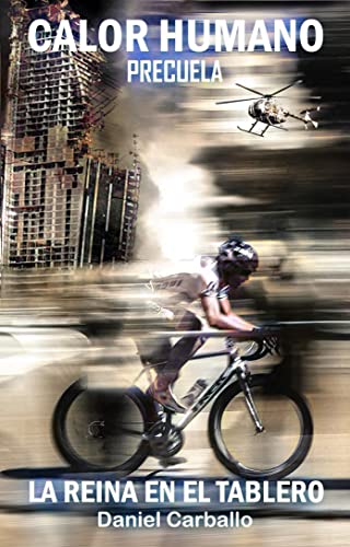 Calor Humano Precuela: La reina en el tablero