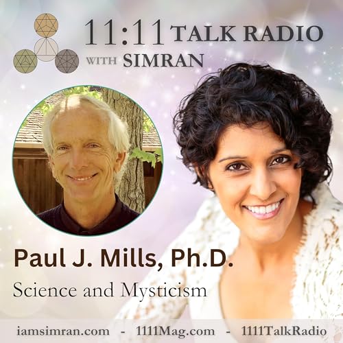 Page de couverture de Science and Mysticism: Paul J. Mills, Ph.D.