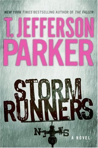 Storm Runners: A Novel by Parker, T. Jefferson(... B014S2PIB6 Book Cover