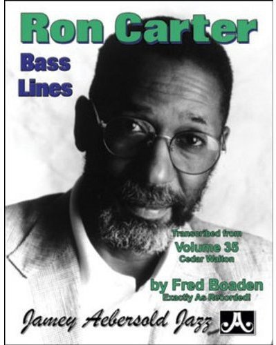 Ron Carter Bass Lines: Transcribed from Volume 35: Cedar Walton