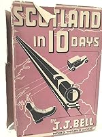 Scotland In 10 Days, B000KH9JMI Book Cover