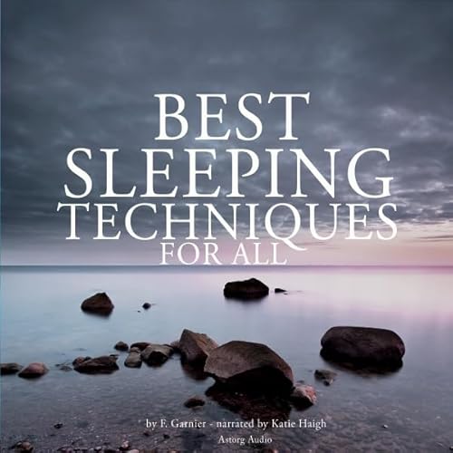 Couverture de Best sleeping techniques for all