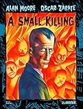 Alan Moore's A Small Killing TP