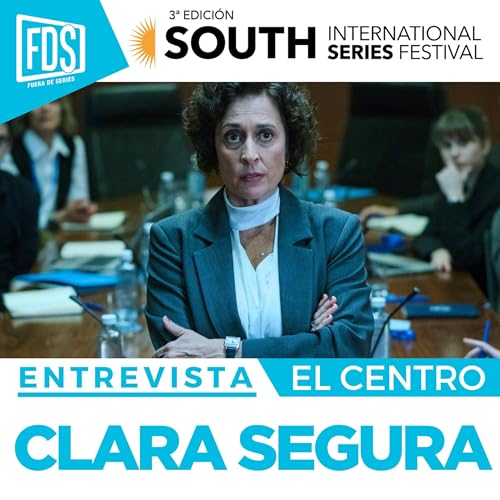 CLARA SEGURA: Entrevista (EL CENTRO) | South2025