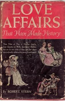 Hardcover Love affairs that have made history Book