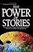 The Power of Stories: A Guide for Leading Multi-Racial and Multi-Cultural Congregations