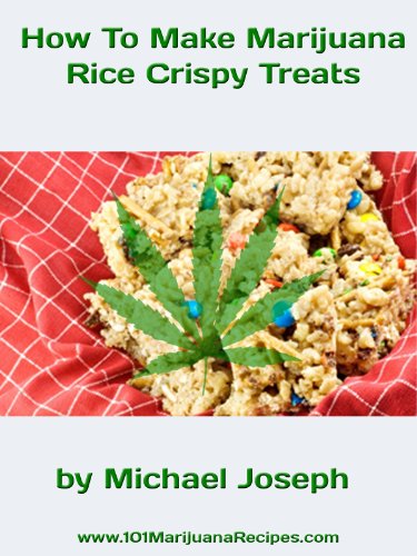 How To Make Marijuana Rice Crispy Treats Doc