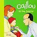 Caillou: At the Doctor (Step by Step)