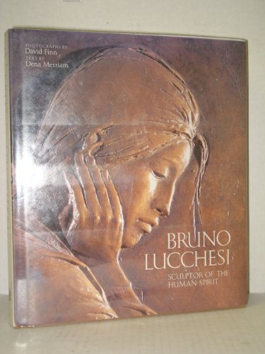 Télécharger Bruno Lucchesi: Sculptor of the Human Spirit PDF Ebook En Ligne
