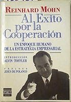 Al Exito Por La Cooperacion (Spanish Edition) 8401361125 Book Cover
