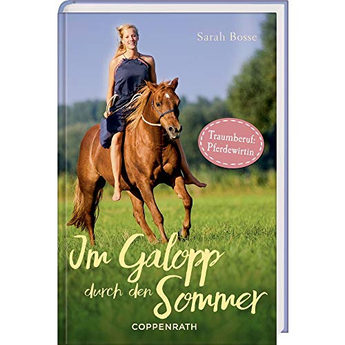 Preisvergleich Produktbild Im Galopp durch den Sommer: Traumberuf Pferdewirtin