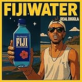 Fijiwater [Explicit]