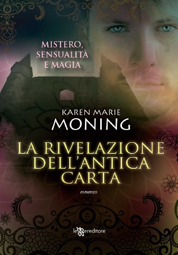 La rivelazione dell'antica carta (Leggereditore Narrativa) La rivelazione dell'antica carta (Leggereditore Narrativa)