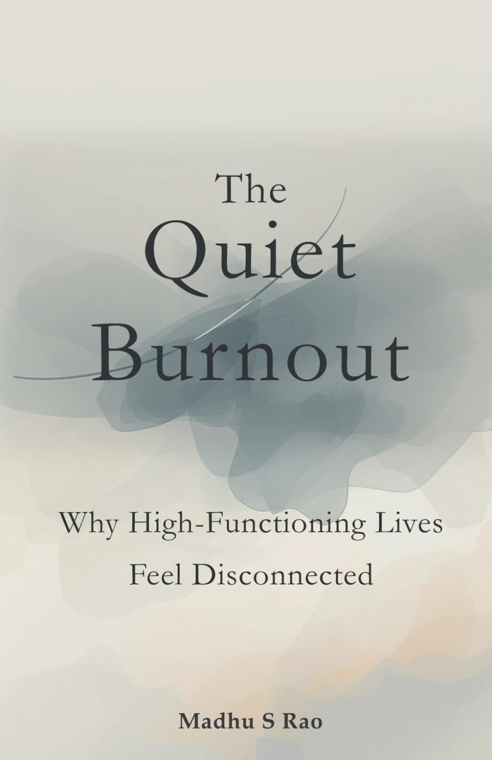 The Quiet Burnout: Why High Functioning Lives Feel Disconnected