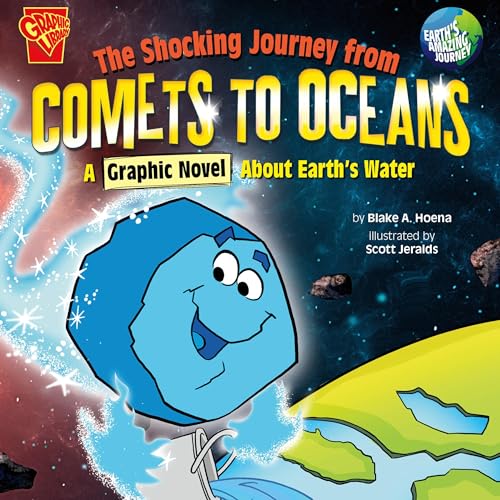 The Shocking Journey from Comets to Oceans by Blake Hoena episode artwork